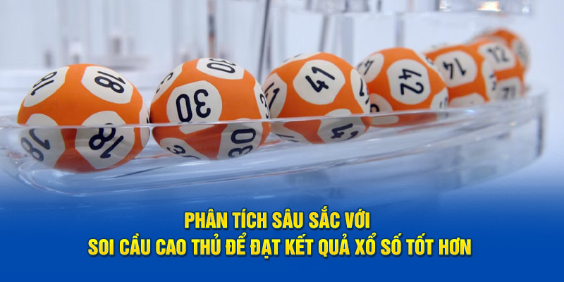 Soi Cầu Cao Thủ Phương Pháp Dự Đoán Chính Xác Tại F168 2 Phân tích sâu sắc với soi cầu cao thủ để đạt kết quả xổ số tốt hơn